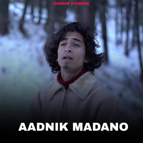 AADNIK MADANO ft. Master Saqib & Aatif Gulzar | Boomplay Music