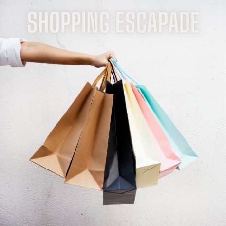 Shopping Escapade