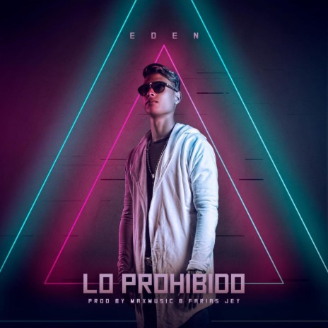 Lo Prohibido | Boomplay Music