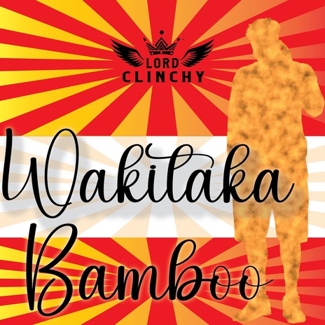 Wakitaka Bamboo | Boomplay Music