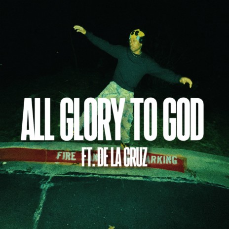 ALL GLORY TO GOD (Agtg) ft. De La Cruz | Boomplay Music