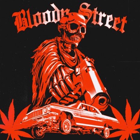 Bloody Street | Boomplay Music