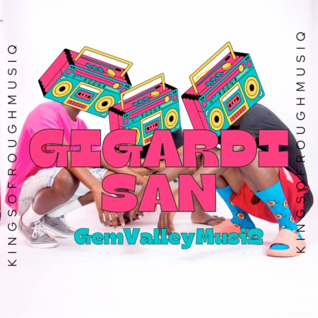Gigardi San | Boomplay Music