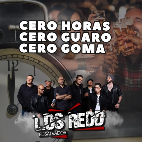 Cero horas, cero guaro, cero goma | Boomplay Music