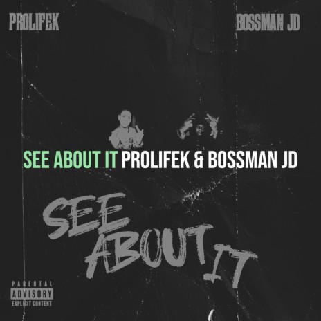 See About It ft. Bossman JD | Boomplay Music