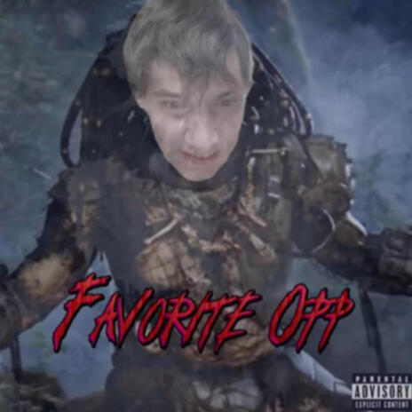 Favorite Opp (PG 13) ft. Demented Hollow | Boomplay Music