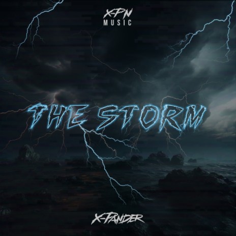 THE STORM | Boomplay Music