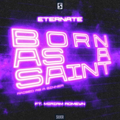 Born As A Saint ft. Miriam Romeyn | Boomplay Music