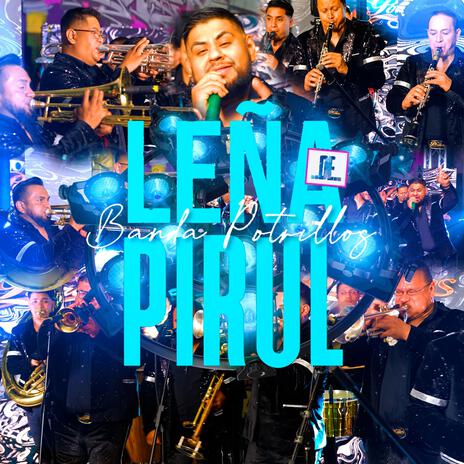 Leña de Pirul (En vivo) | Boomplay Music