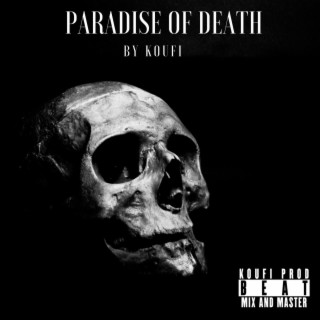 PARADISE OF DEATH