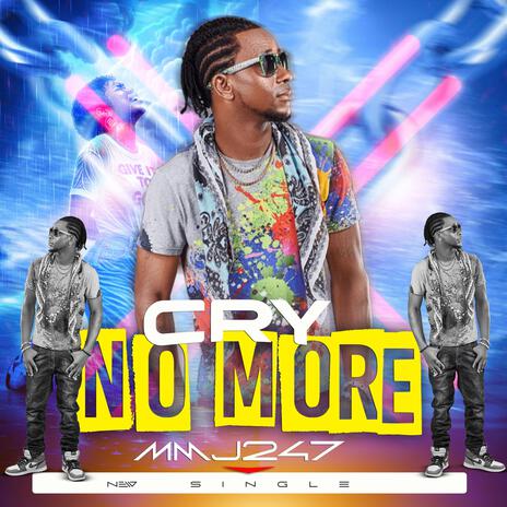 Cry no more | Boomplay Music