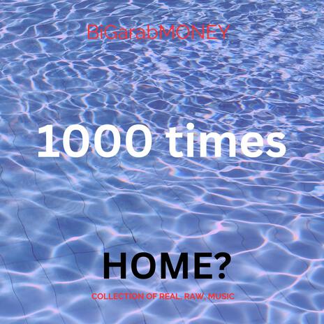 1000 TIMES | Boomplay Music