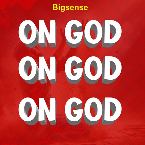 On God ft. Bigsense Muzic | Boomplay Music