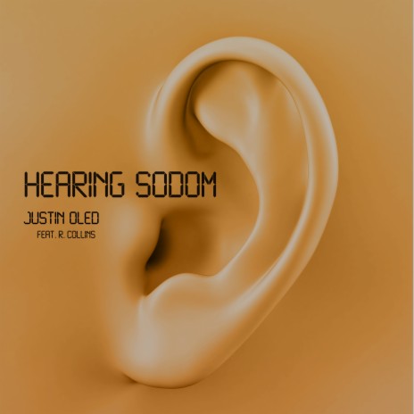 Hearing Sodom ft. R. Collins | Boomplay Music