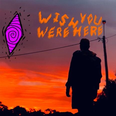 WISH YOU WERE HERE <3 | Boomplay Music