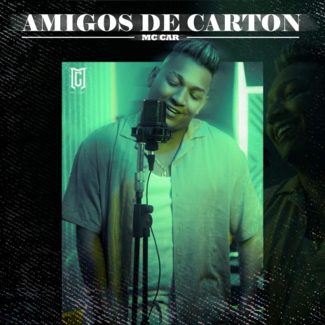 Amigos De Cartón | Boomplay Music