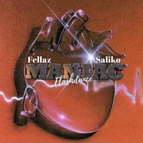 MANIAC (Flashdance) ft. Saliko