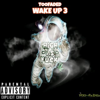 wake up 3