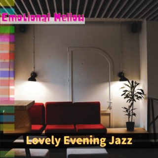 Lovely Evening Jazz