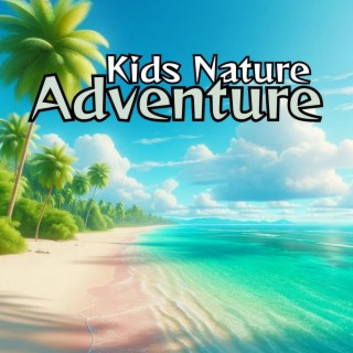 Kids Nature Adventure: Let's Go To The Beach Meditation