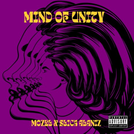 Mind of Unity ft. Slick Alaniz | Boomplay Music