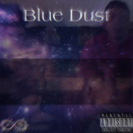 Blue Dust | Boomplay Music