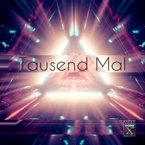 Tausend Mal | Boomplay Music