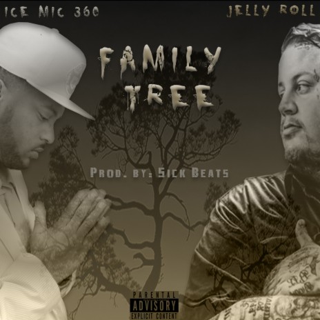 Family Tree (feat. Jelly Roll) | Boomplay Music