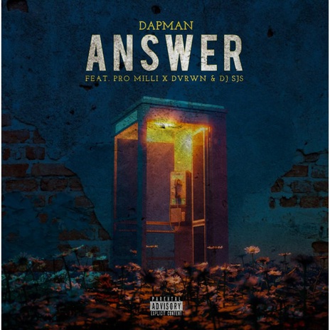 Answer ft. PRO MILLI, DVRWN & DJ SJS | Boomplay Music