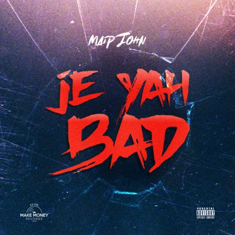 Je Yah Bad | Boomplay Music