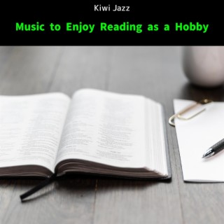 Music to Enjoy Reading as a Hobby