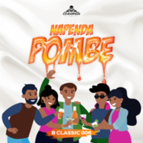 Napenda Pombe | Boomplay Music