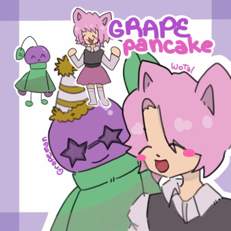 grape pancake :3 ft. Grapeman | Boomplay Music