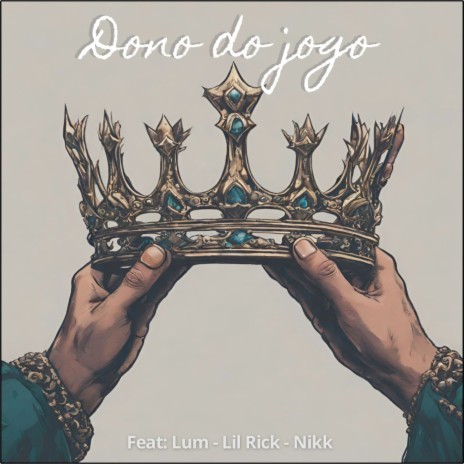 Dono do Jogo ft. NIKK & Lil Rick | Boomplay Music