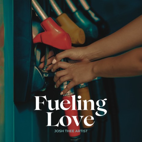 Fueling Love | Boomplay Music