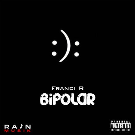 Bipolar | Boomplay Music