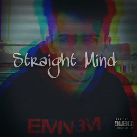 Straight Mind | Boomplay Music