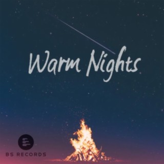 Warm Nights