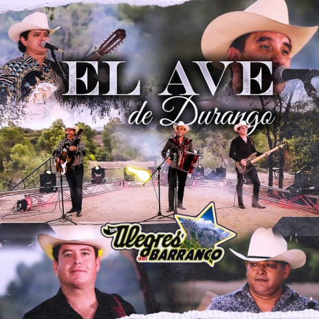 El Ave de Durango | Boomplay Music