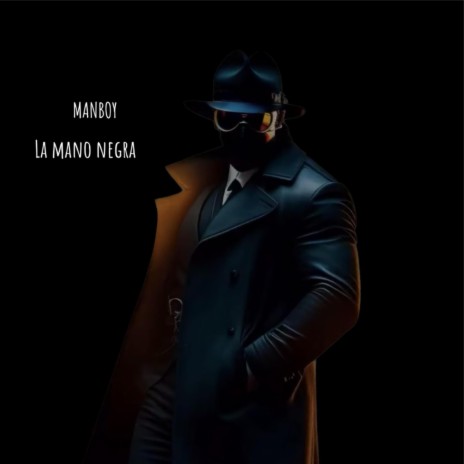 La mano negra | Boomplay Music