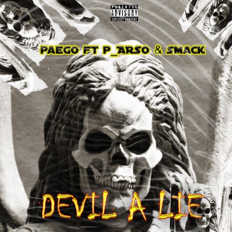 Devil a lie ft. P_Arso & Smack