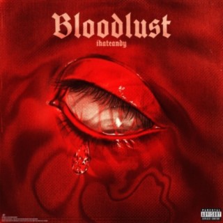 Bloodlust