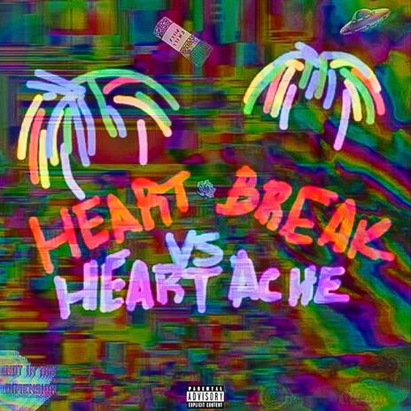 Heartbreak vs. Heartache ft. Nazzy | Boomplay Music