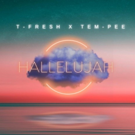 Hallelujah ft.Tem-pee | Boomplay Music