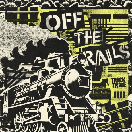 Off the Rails | Boomplay Music