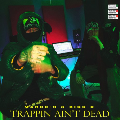 Trappin Ain’t Dead ft. Bigg D | Boomplay Music