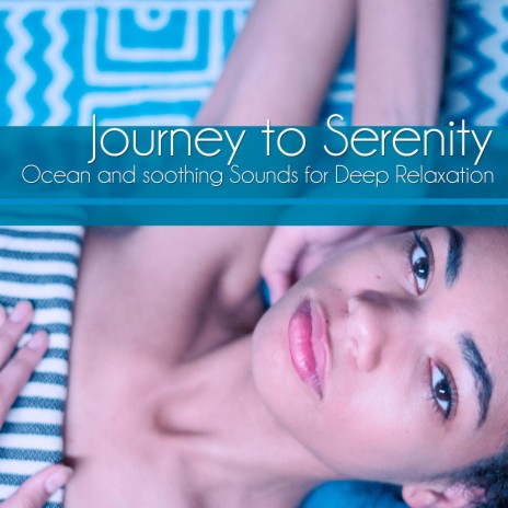 Journey to serenity (Nature Sounds Version)