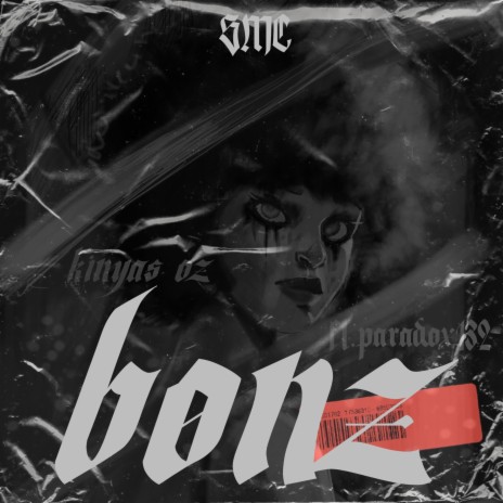 Bonz (feat. Paradox132) | Boomplay Music