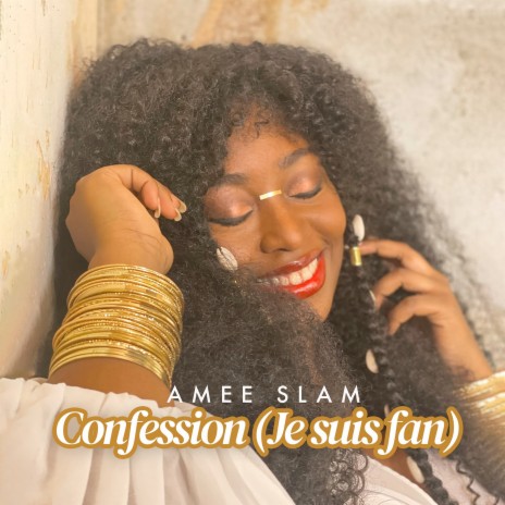 Confession (Je suis fan) | Boomplay Music