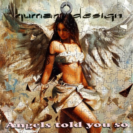 Angels told you so | Boomplay Music